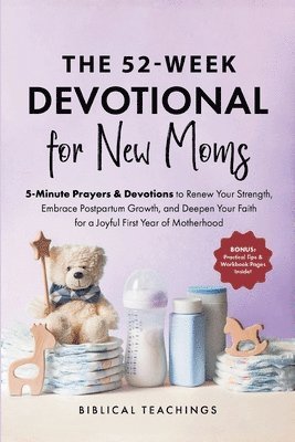 52-Week Devotional for New Moms