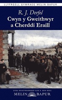 bokomslag Cwyn y Gweithwyr a Cherddi Eraill