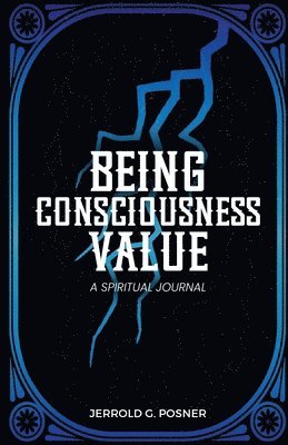 Being, Consciousness, Value 1