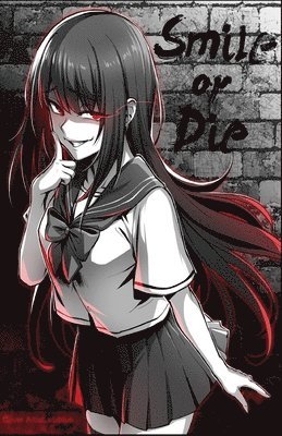 Smile or Die 1