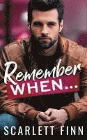 bokomslag Remember When...