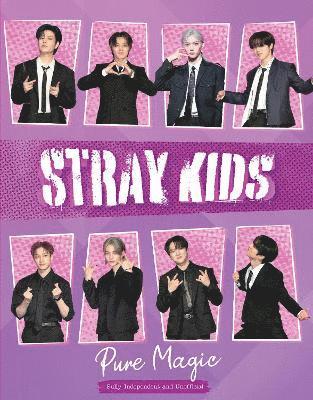 Carolyn McHugh, Carolyn Mchugh - Stray Kids: Pure Magic, Inbunden