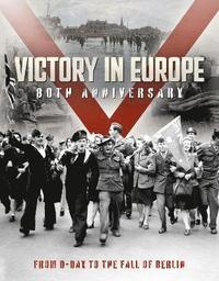 bokomslag Victory in Europe: 80th Anniversary