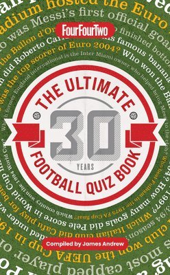James Andrew - Ultimate Four Four Two Football Quiz Book, Häftad