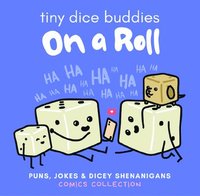 bokomslag Tiny Dice Buddies - On a Roll