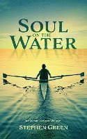 Soul on the Water 1