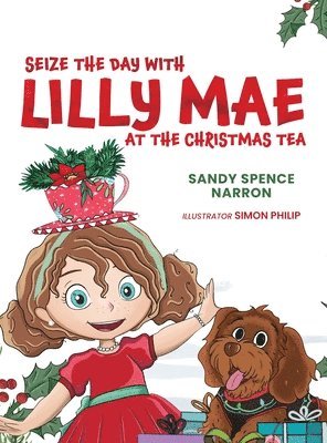 bokomslag Seize the Day with Lilly Mae at the Christmas Tea