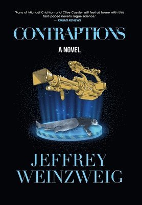 Jeffrey Weinzweig - Contraptions, Inbunden