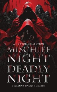 bokomslag Mischief Night, Deadly Night