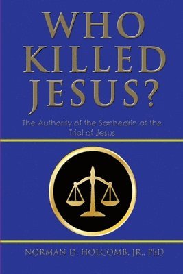 Who Killed Jesus? 1