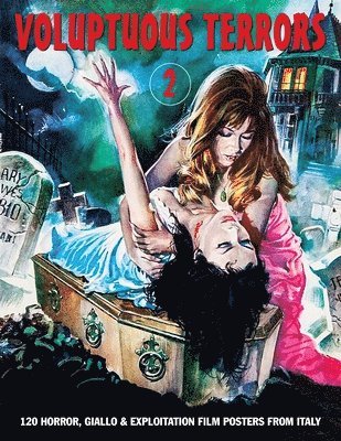 Voluptuous Terrors, Volume 2