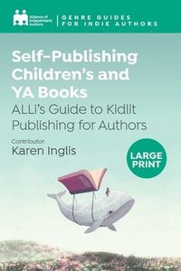 bokomslag Self-Publishing Children's and YA Books