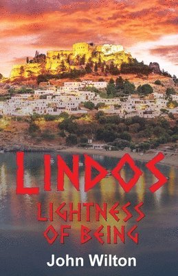 bokomslag Lindos lightness of being