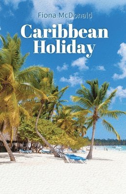 Caribbean Holiday 1