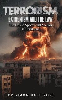 bokomslag Terrorism Extremism and the Law
