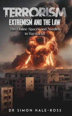 bokomslag Terrorism Extremism and the Law