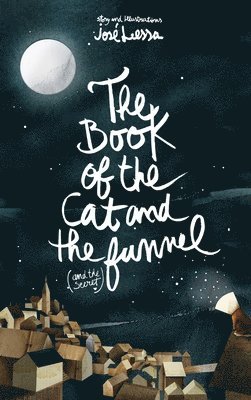 The Book of the Cat and the Funnel 1