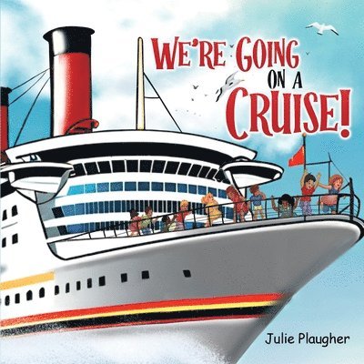 We're Going on a Cruise! 1