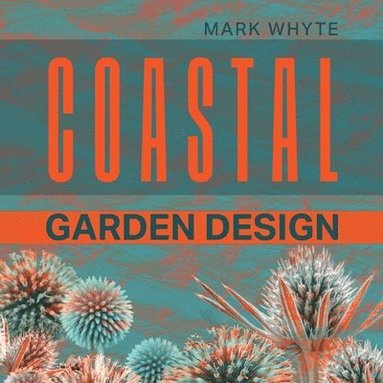 bokomslag Coastal Garden Design