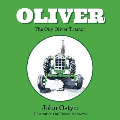 Oliver the oily Oliver tractor 1