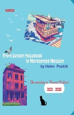 Helen Poskitt - From London Houseboat to Morecambe Mansion, Häftad