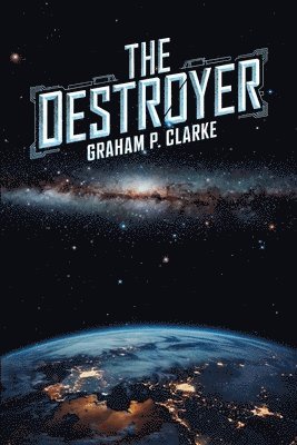 Graham P Clarke, Graham P. Clarke - Destroyer, Häftad