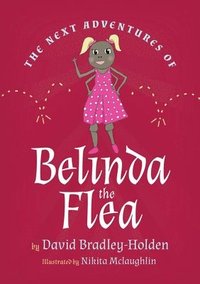 bokomslag next adventures of Belinda the Flea
