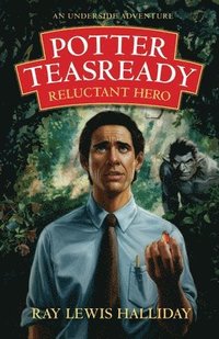 bokomslag Potter Teasready - Reluctant Hero