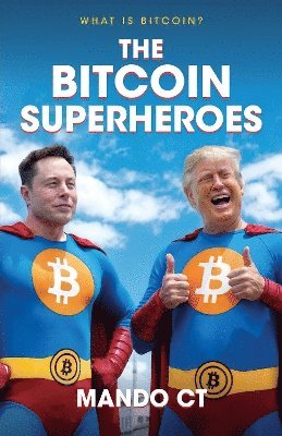 bokomslag Bitcoin Superheroes