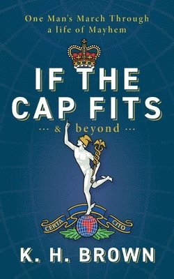 bokomslag If The Cap Fits