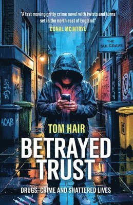 Tom Hair - Betrayed Trust, Häftad