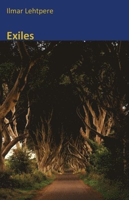 Ilmar Lehtpere - Exiles, Häftad