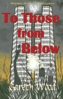 Gareth Wood - To Those from Below, Häftad