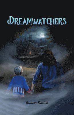 Dreamwatchers 1