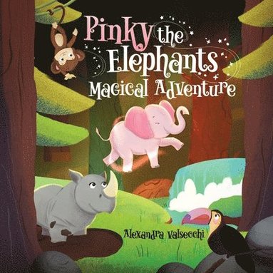 bokomslag Pinky The Elephant's Magical Adventure