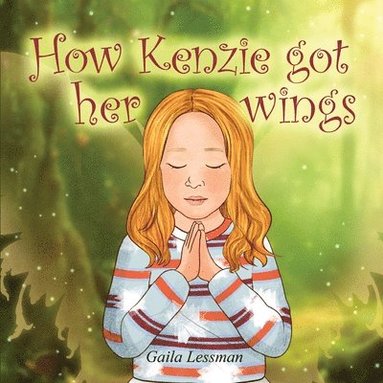 bokomslag How Kenzie got her wings