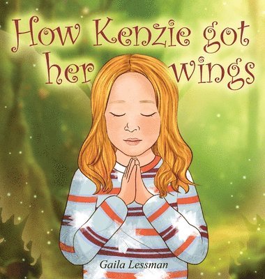 bokomslag How Kenzie got her wings