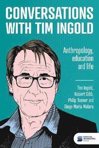 bokomslag Conversations with Tim Ingold