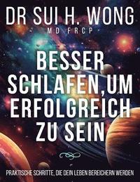 bokomslag Besser schlafen, um erfolgreich zu sein