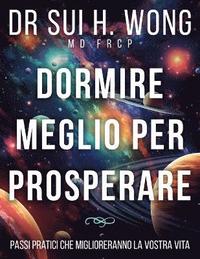 bokomslag Dormire meglio per prosperare