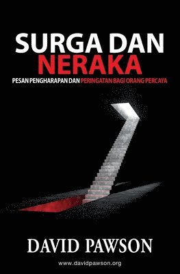 bokomslag Surga Dan Neraka: Pesan Pengharapan dan Peringatan bagi Orang Percaya