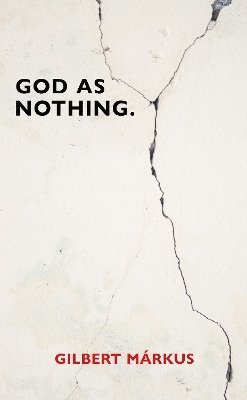 bokomslag God as Nothing