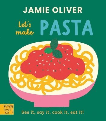 bokomslag Jamie Oliver: Let's Make Pasta