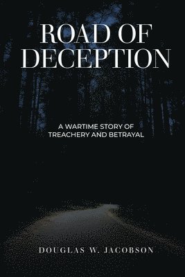 Road of Deception 1