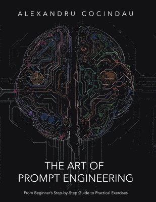 The Art of Prompt Engineering 1