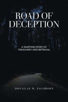 Road of Deception 1