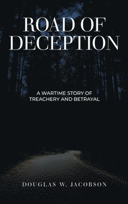 Road of Deception 1