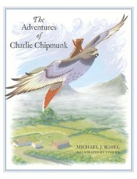 bokomslag Adventures of Charlie Chipmunk