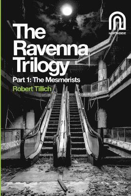 Ravenna Trilogy Part 1: