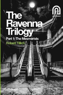 The Ravenna Trilogy Part 1: 1